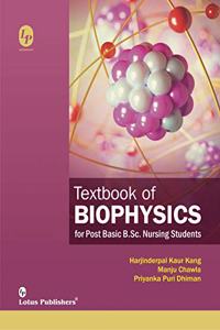 Textbook of Biophysics for Post Basic B.Sc Nursing Students