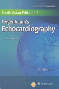 South Asian Edition Of Feigenbaum's Echocardiography