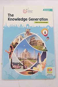 Indiannica Learning's The Knowledge Generation (Revised) GK Class 4