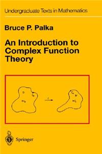 An Introduction to Complex Function Theory