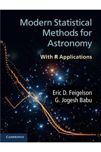 Modern Statistical Methods for Astronomy
