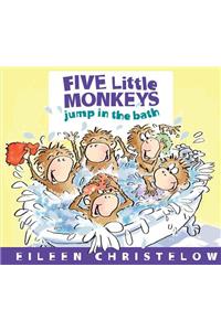 Five Little Monkeys Jump in the Bath