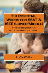 510 Essential Words for SSAT & ISEE (Lower/Middle)