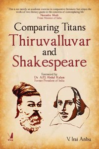 Comparing Titans: Thiruvalluvar and Shakespeare