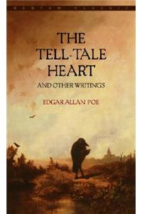 Tell-Tale Heart and Other Writings