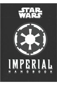 Star Wars(r) Imperial Handbook