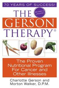 The Gerson Therapy -- Revised