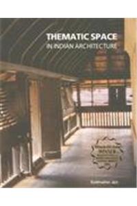 Thematic Space in Indian Architecture