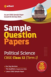 Arihant CBSE Term 1 Political Science Sample Papers Questions for Class 12 MCQ Books for 2021 (As Per CBSE Sample Papers issued on 2 Sep 2021)