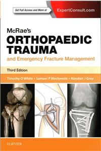 McRae's Orthopaedic Trauma and Emergency Fracture Management