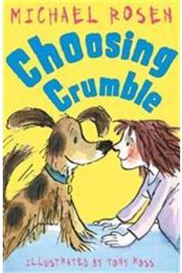 Choosing Crumble