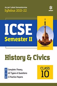 Arihant ICSE History & Civics Semester 2 Class 10 for 2022 Exam