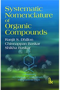 Systematic Nomenclature of Organic Compounds