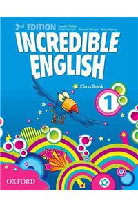 Incredible English: 1: Class Book