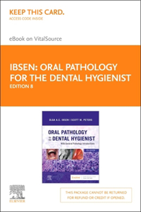 Oral Pathology for the Dental Hygienist Elsevier eBook on Vitalsource (Retail Access Card): Oral Pathology for the Dental Hygienist Elsevier eBook on Vitalsource (Retail Access Card)