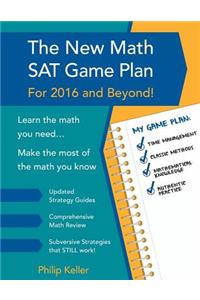 New Math SAT Game Plan: For 2016 and Beyond!