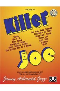 Jamey Aebersold Jazz -- Killer Joe, Vol 70