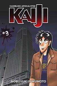 Gambling Apocalypse: Kaiji, Volume 3