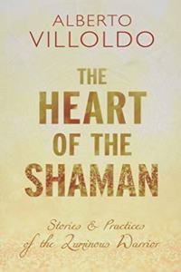 The Heart of the Shaman