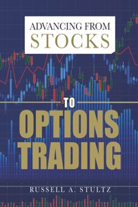 Advancing from Stocks to Options Trading