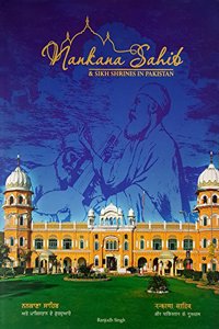 Nankana Sahib and Sikh Shrines in Pakistan
