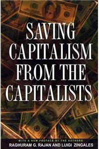 Saving Capitalism from the Capitalists