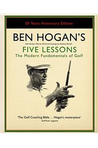 Ben Hogan's Five Lessons