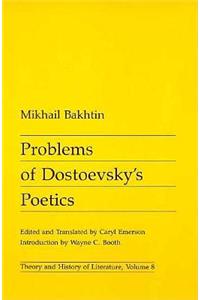 Problems of Dostoevsky’s Poetics