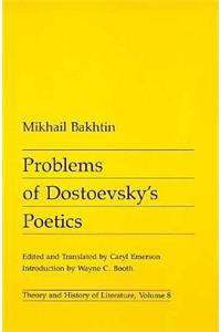 Problems of Dostoevsky’s Poetics