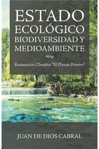 Estado Ecológico Biodiversidad Y Medioambiente