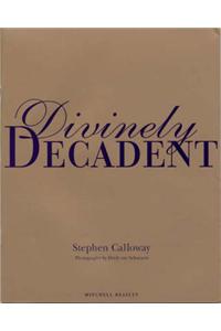 Divinely Decadent