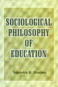 Sociological Philosophy of Education