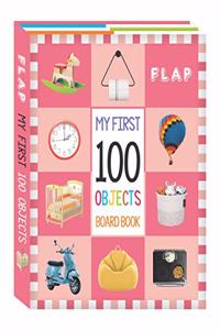 FLAP - My First 100 Board Book - 100 Objects