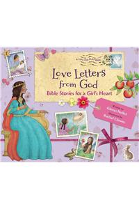 Love Letters from God; Bible Stories for a Girl's Heart