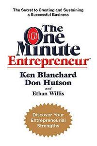 The One Minute Entrepreneur