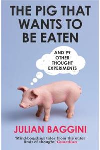 The Pig That Wants To Be Eaten
