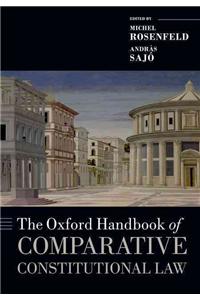 The Oxford Handbook of Comparative Constitutional Law