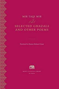 Selected Ghazals and Other Poems Paperback â€“ 5 January 2019