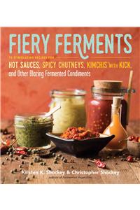 Fiery Ferments