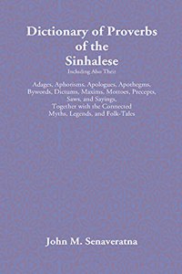 Dictionary of Proverbs of the Sinhalese