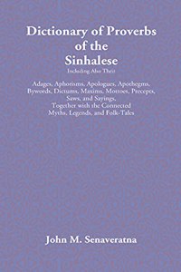 Dictionary of Proverbs of the Sinhalese