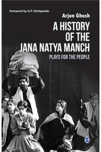 A History of the Jana Natya Manch