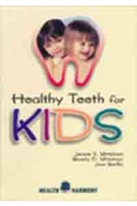Healthy Teeth for Kids