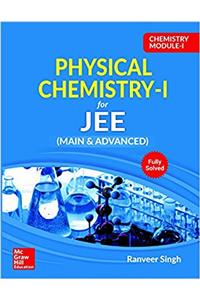 Chemistry Module I - Physical Chemistry I