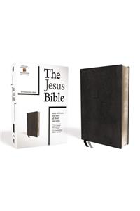 The Jesus Bible, NIV Edition, Leathersoft, Black, Indexed, Comfort Print