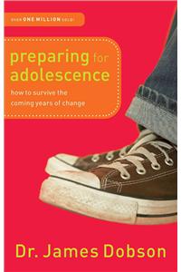 Preparing for Adolescence – How to Survive the Coming Years of Change