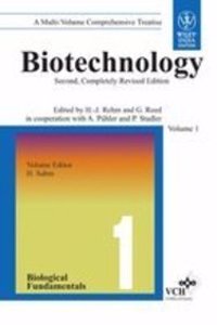 Biotechnology - Vol. 1: Biological Fundamentals