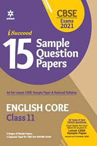 CBSE New Pattern 15 Sample Paper English Core Class 11 for 2021 Exam with Reduced Syllabus