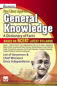 One Liner Approach General Knowledge a Dictionary of Facts Based on Ncert Latest Syllabus