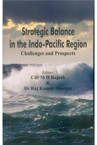 Strategic Balance in the Indo-Pacific Region